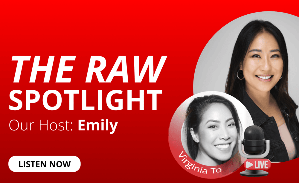 Emily Au and Virginia To feature for the RAW Spotlight podcast