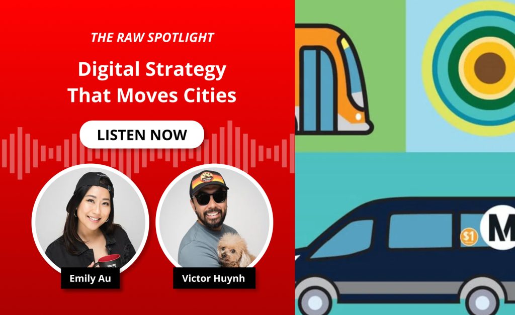 Victor Huynh and Emily Au: Digital Strategy that moves cities