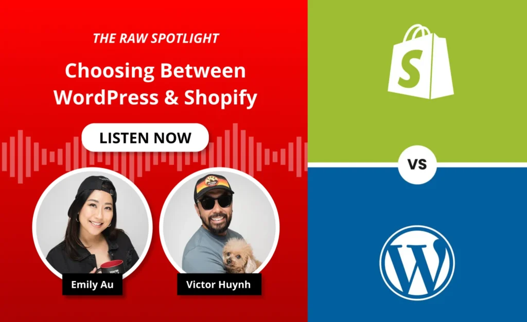 Emily x Victor: Guide To Choosing Between WordPress and Shopify for B2B and eCommerce